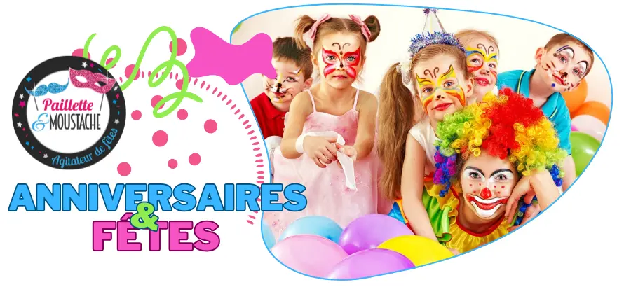 organisation anniversaires et de fêtes à brive la gaillarde - paillette & moustache Brive