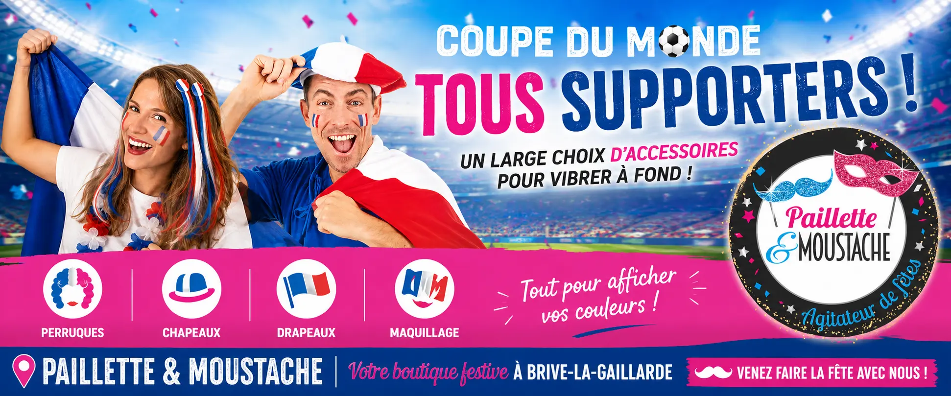 coupe du monde de foot 2026, Paillette & Moustache Brive la Gaillarde- 14_14_56